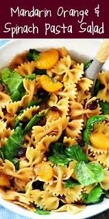This Mandarin Orange And Spinach Pasta Salad Will Be The Hit Of Your Barbecue Or Potl In 2020 Pasta Salad With Spinach Recipes With Mandarin Oranges Asian Pasta Salads