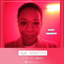 Lodieska Stockbridge Vaughn Fellowship awarded to Ph.D. candidate, Aja  Martin