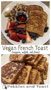 Vegan French Toast Recipe In 2020 Vegan French Toast French Toast Easy Smoothie Recipes