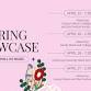 Spring Showcase 2