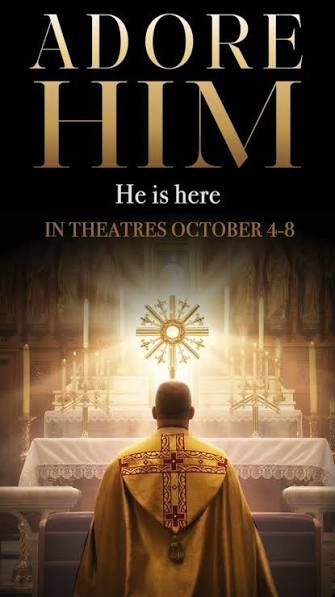 Adore Him: He Is Here Official Trailer In Theaters Oct 4-8