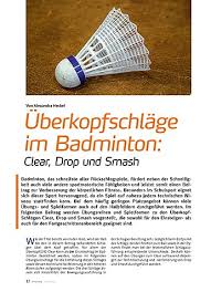 Badminton wordt in een zaal gespeeld, zodat er geen hinder van wind en andere weersomstandigheden is. Uberkopfschlage Im Badminton Sportpraxis Zeitschriften Downloads Humanitas Buchversand Gmbh