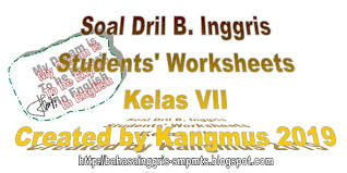 Maybe you would like to learn more about one of these? Students Worskheets Soal Dril Bahasa Inggris Kelas 7 Bahasa Inggris Smp Mts
