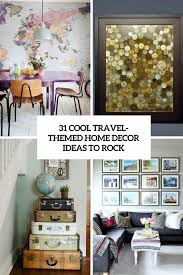 31 Cool Travel Themed Home Decor Ideas To Rock Post Decor Home Decor Bedroom Home Decor Living Decor