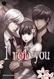 I rob you｜無料マンガ｜LINE マンガ