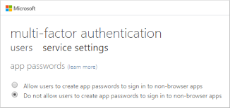 Userprincipalname policies that apply to. Configure App Passwords For Azure Ad Multi Factor Authentication Azure Active Directory Microsoft Docs