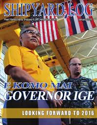 Shipyard Log, January 2016 by Pearl Harbor Naval Shipyard & IMF