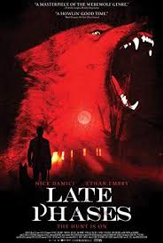 Late Phases 2014 Horror Posters Horror Movies List Halloween Movies To Watch