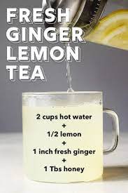 An Easy Way To Make Ginger Tea With Lemon And Honey To Warm Up During The Chillier Months Give Your Immune Syst Herbal Teas Recipes Ginger Lemon Tea Lemon Tea
