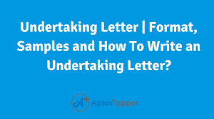 Or any other assistance required for the transfer of ownership under the road transport act 1987; Undertaking Letter Format Samples And How To Write An Undertaking Letter A Plus Topper