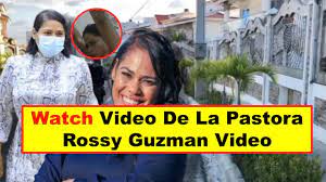 Watch Video De La Pastora Rossy Guzman Video, Why Is It Trending On Twitter  & Reddit? - YouTube