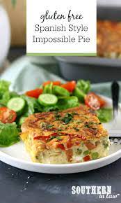 Recipe Easy Spanish Style Impossible Pie Gluten Free Recipe Recipes Healthy Gluten Free Recipes Soy Free Recipes