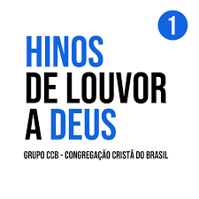 46,328 likes · 99 talking about this. Album Hinos De Louvor A Deus Grupo Ccb Congregacao Crista Do Brasil Qobuz Download And Streaming In High Quality