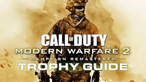 Below you can find the call of duty modern warfare (2019) trophy list. Call Of Duty Modern Warfare 2 Campaign Remastered Trophy Guide Dex Exe