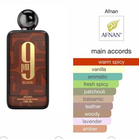 9PM Elixir de Afnan Es una fragancia oriental especiada. Esta nueva  fragancia se lanzó en 2025. Las notas de salida son cardamomo, nuez moscada  y elemí; las notas de corazón, pimiento morrón,