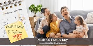 In this article when is world family day celebrated in 2021? National Family Day Fourth Monday In September National Day Calendar