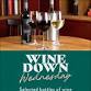 Wine Down Tuesday and Wednesday event image