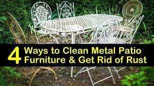 4 Ways To Clean Metal Patio Furniture Get Rid Of Rust Metal Patio Furniture How To Clean Metal Metal Garden Furniture