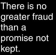 35 Promise Quotes That Remind You To Always Keep Your Word Promise Quotes Commitment Quotes Broken Promises Quotes