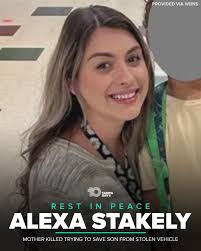 HEARTBREAKING. 💔 Alexa Stakely, a mother of a 6-year-old boy and a  speech-language pathologist for her local school district, died from her  injuries after she fell off the hood of her car