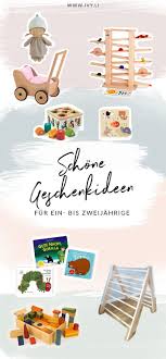 Sinnvolle Geschenke Zum 1 Geburtstag Spielzeug Fur Baby Sinnvolle Geschenke Geschenke Fur Kinder