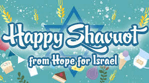Weeks) is a jewish holiday. Pentecost Is Shavuot Hope For Israel