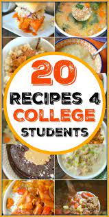 Cookbook For College Students With 20 Easy Recipes To Choose From Cooking In A Dorm Room Has Never Been Easier Cookbook Student Recipes Easy Meals Recipes