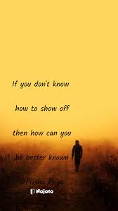 If You Don T Know How To Show Off Then How Can English Quotes
