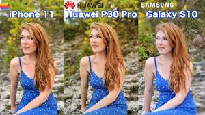 Iphone 12 pro max vs samsung galaxy note 20 ultra / s20 series vs pixel 5. Iphone 11 Vs Huawei P30 Pro Vs Samsung Galaxy S10 Camera Comparison Youtube
