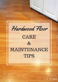 Hardwood Floor Care Maintenance Tips Via Simplistcliving With Images Hardwood Floor Care Hardwood Floor Maintenance Hardwood Floors