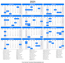 They tell you about holidays coming ahead, birthdays of your. 2021 Calendar