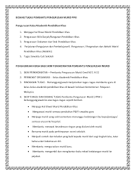 For more information and source, see on this link : Bidang Tugas Pembantu Pengurusan Murid Ppki