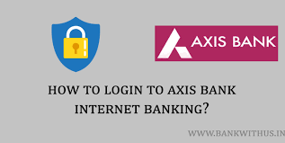 In addition to the above act, axis bank sends netbanking password in sealed envelope. How To Login To Axis Bank Internet Banking Bank With Us