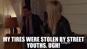 YARN | - My tires were stolen by street youths. - Ugh! | New Girl (2011) -  S01E13 Valentine's Day | Video clips by quotes | 9bbf98dc | 紗