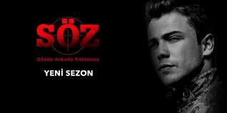 Soz Dizisi Yeni Sezon Fragmani Soz 2 Sezon Ilk Bolum Ne Zaman Yayinlanacak Ajandalar Izleme