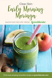 Early Morning Moringa Recette Smoothie Vert Smoothie Vert Recette