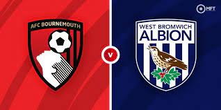 2 bournemouth vs west brom: Ovgnakwaba5gxm