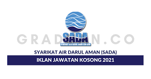 Syarikat air darul aman (sada). Syarikat Air Darul Aman Sada Jawatan Kosong
