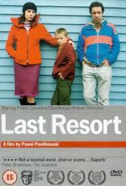 A young russian woman and her son arrive in london, expecting to be met by her fiancé. Last Resort 2000 Kent Film Office