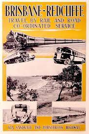 Brisbane Redcliffe Travel By Rail And Road Co Ordinated Service Ca 1930s Josef Lebovic Gallery Persuasive Travel Posters Vintage Travel Posters Poster