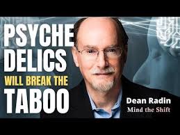 Dean Radin (Institute of Noetic Sciences): "Paranormal" is Perfectly Normal  (1h:22m🌀)
