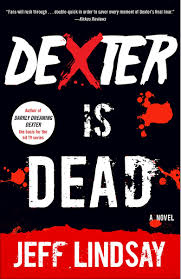 His love of games includes word games like … Amazon Com Dexter Is Dead Dexter Morgan 8 Dexter Series 9780345802590 Lindsay Jeff Libros