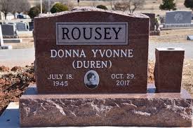 Donna Yvonne Duren Rousey (1945-2017)