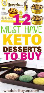 16 Best Keto Desserts To Buy Keto Desserts To Buy Keto Desserts Store Bought Keto Dessert