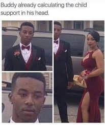 Buddy Already Calculating The Child Support In His Head Meme