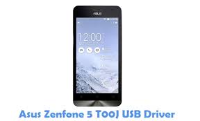 Download Asus Zenfone 5 T00j Usb Driver All Usb Drivers