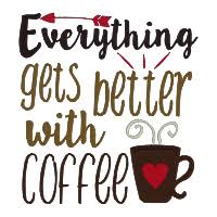 The place is falling apart. Everything Gets Better With Coffee Single
