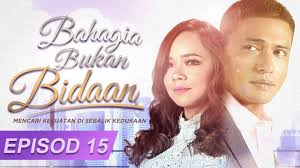Bahagia Bukan Bidaan Episod 15 Youtube