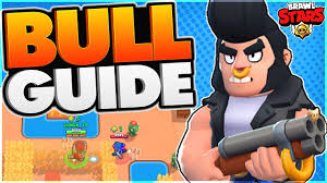 I do not know how to use bull in brawl stars? How To Play Bull Advanced Bull Guide Brawl Stars Youtube