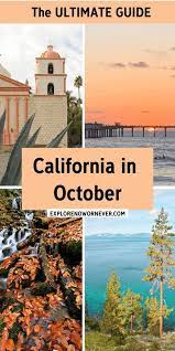 California In October 15 Beautiful Places To Go California Vacation Spots California Vacation California Travel Road Trips